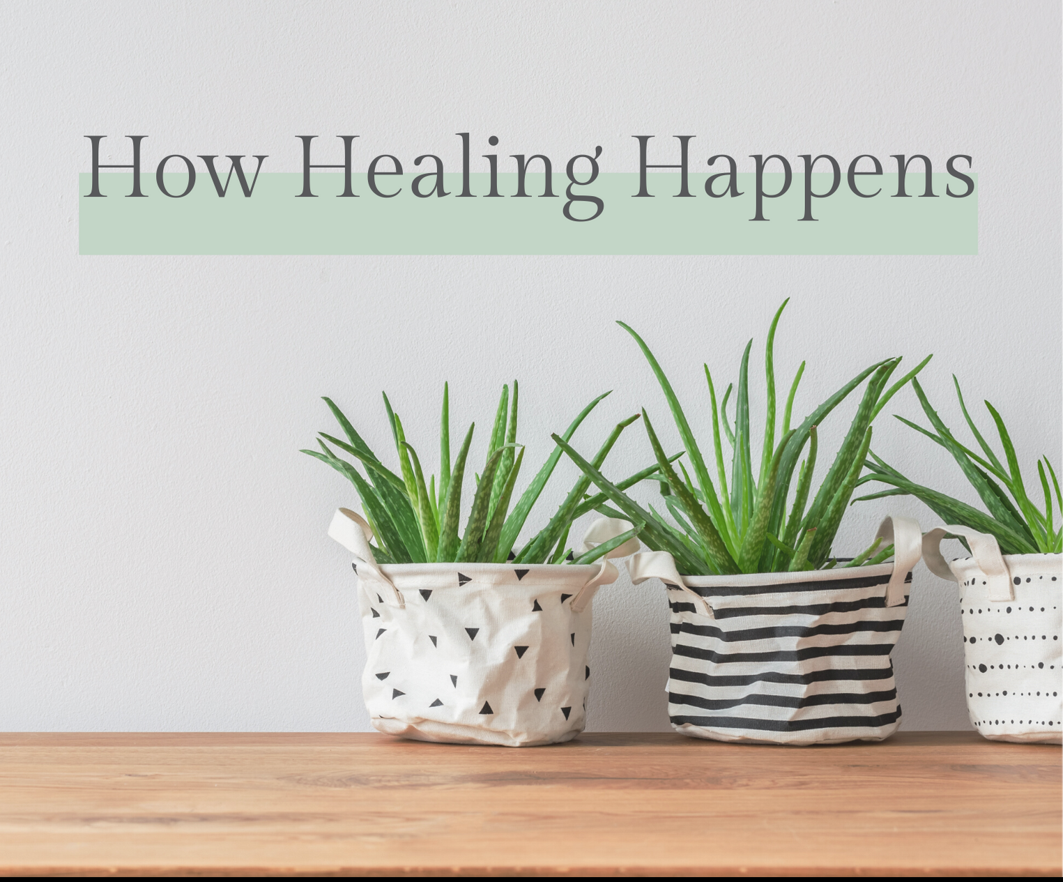 How healing happens